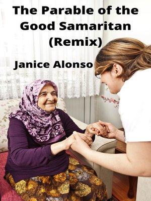 cover image of The Parable of the Good Samaritan (Remix)